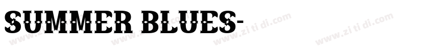 Summer Blues字体转换